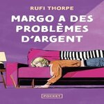 MARGO A DES PROBLEMES D'ARGENT, Thorpe Rufi