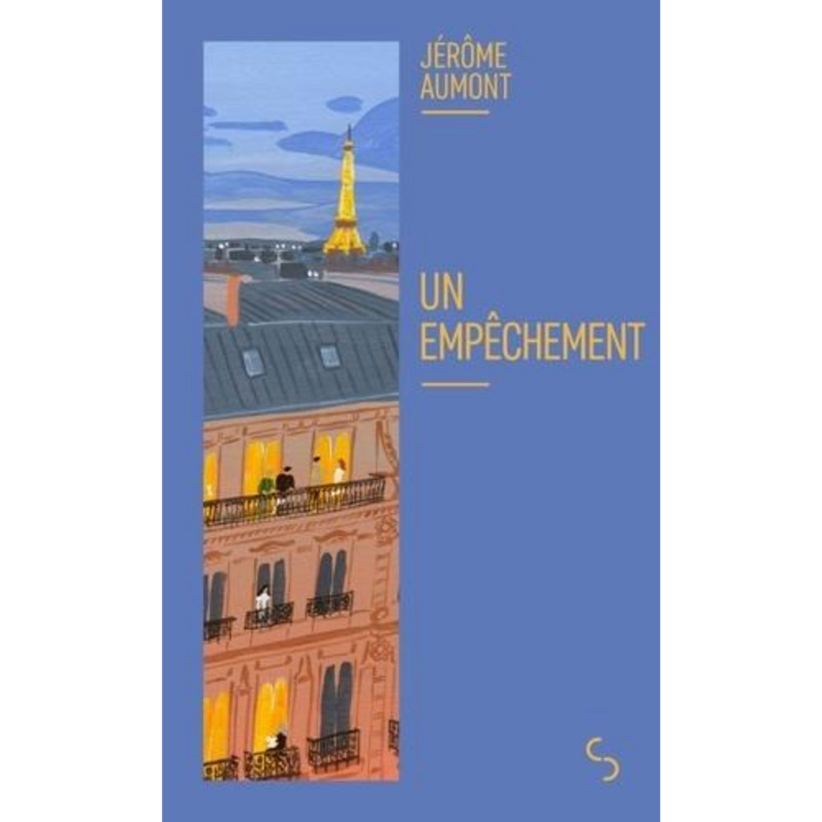 UN EMPECHEMENT, Aumont Jérôme
