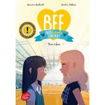 BFF BEST FRIENDS FOREVER! TOME 2 : FACE A FACE, Guilbault Geneviève