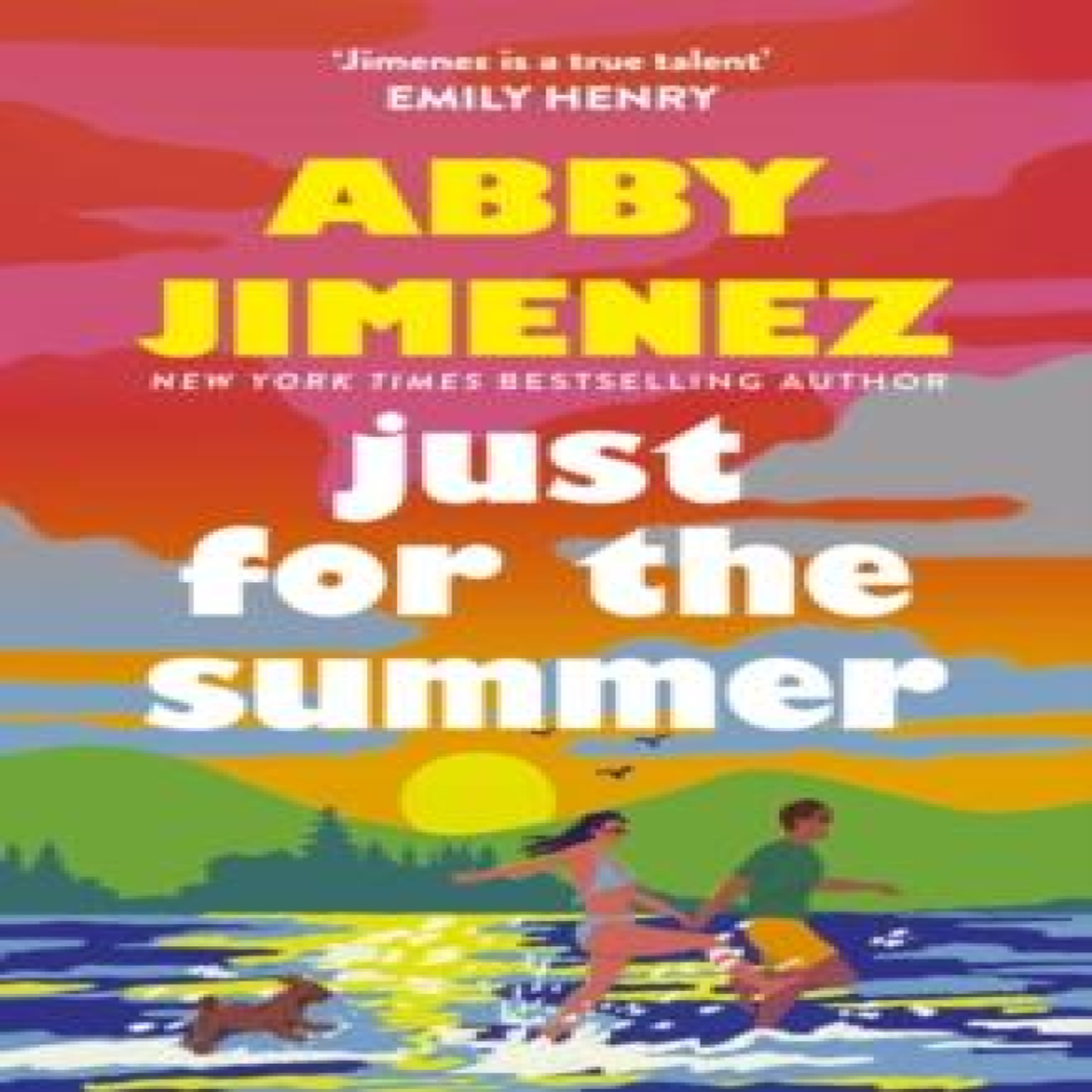 LIVRES Just For The Summer : A love story that will make you cry happy tears