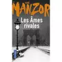  LES AMES RIVALES, Manzor René