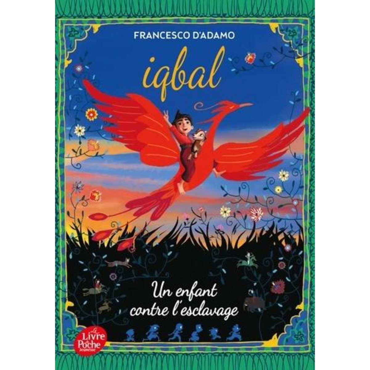 IQBAL. UN ENFANT CONTRE L'ESCLAVAGE, D'Adamo Francesco