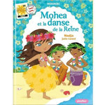 MINIMIKI TOME 2 : MOHEA ET LA DANSE DE LA REINE, Nadja