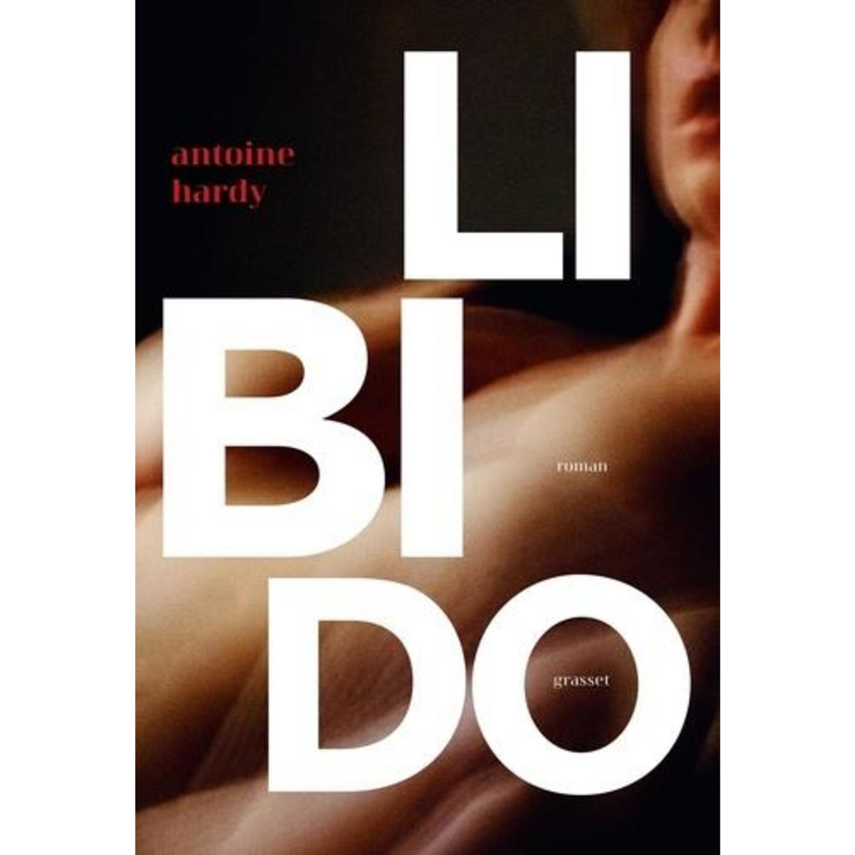 LIBIDO, Hardy Antoine