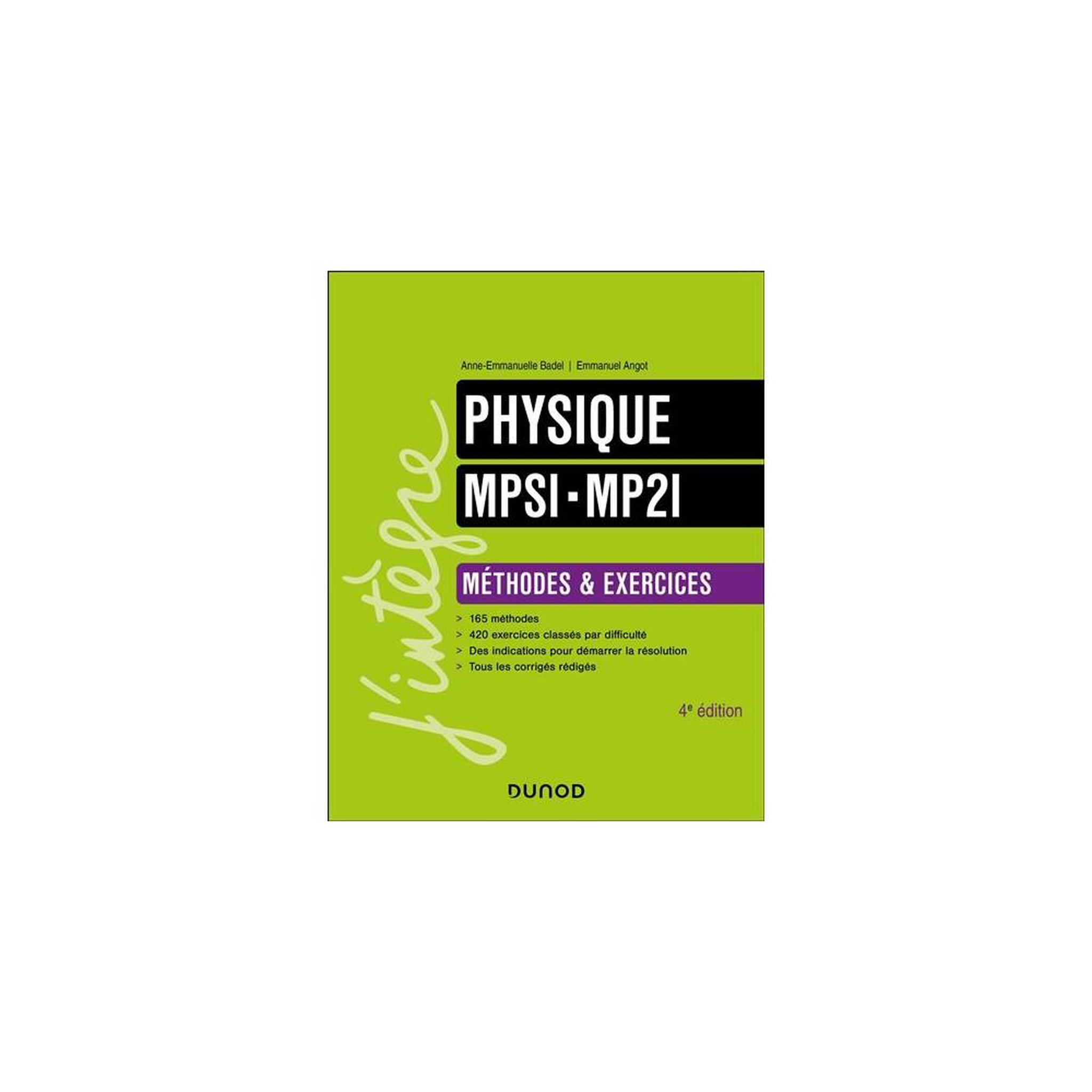 Manuel de physique mpsi mp2i : méthodes et exercices – 4e édition