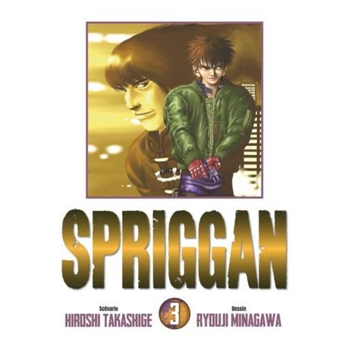 SPRIGGAN TOME 3 . PERFECT EDITION, Takashige Hiroshi