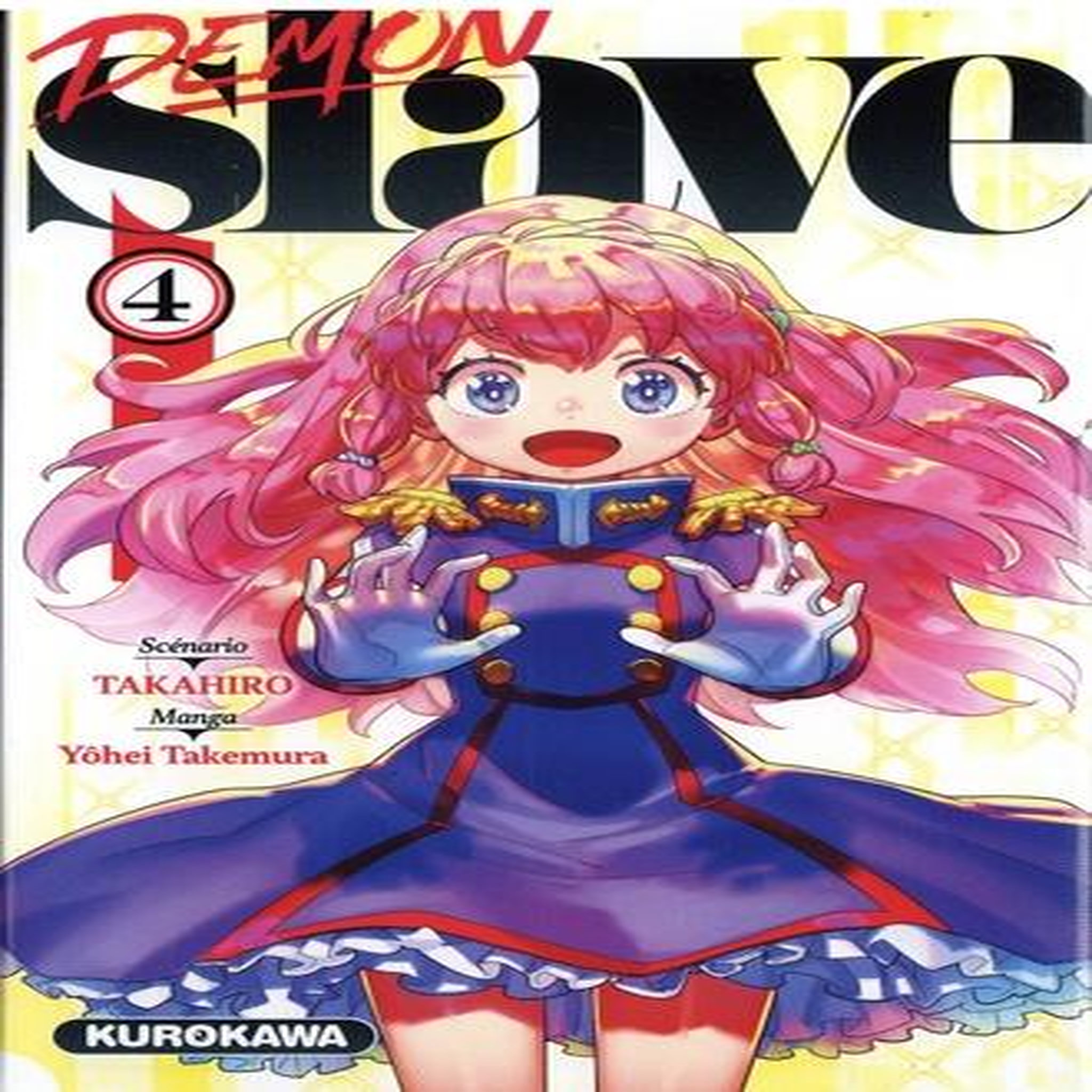 DEMON SLAVE TOME 4 , Takahiro