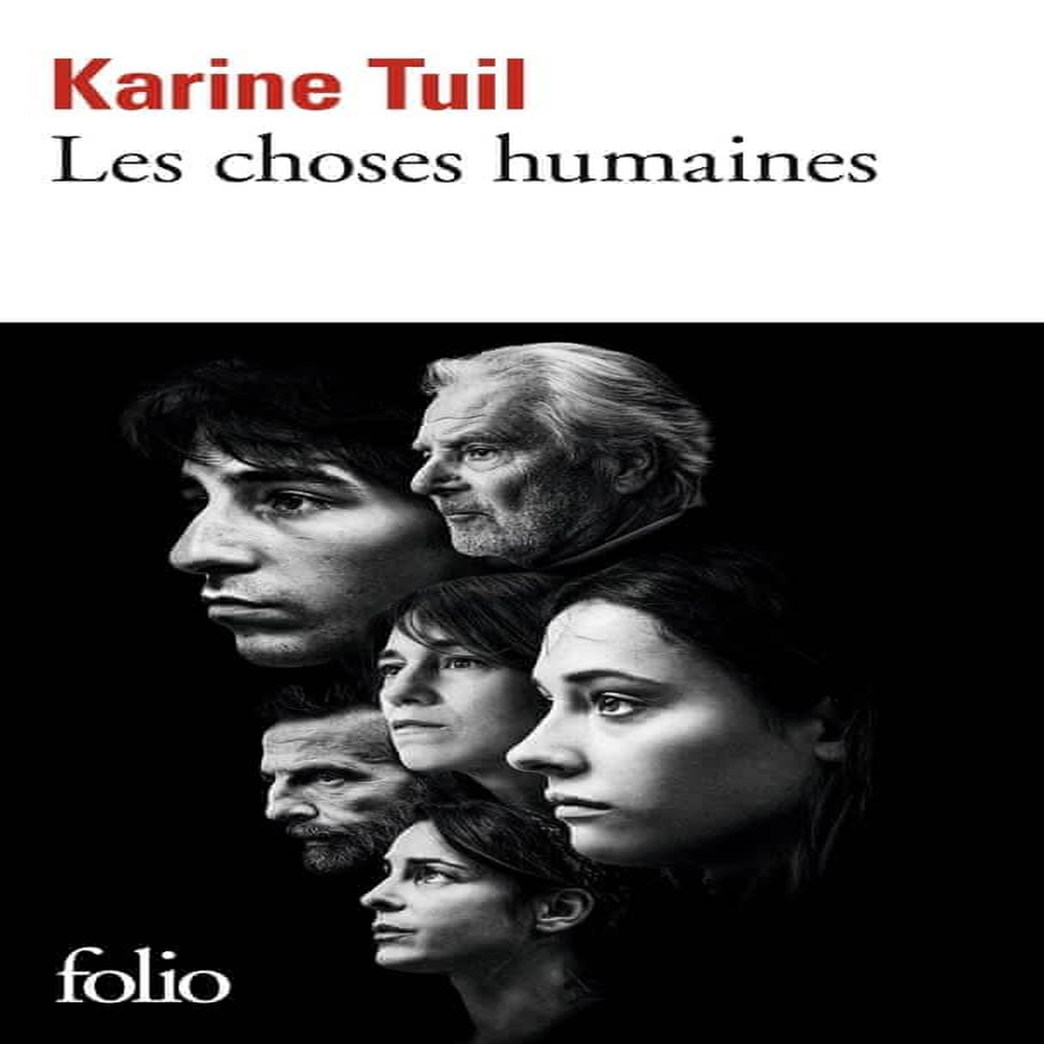 LES CHOSES HUMAINES, Tuil Karine