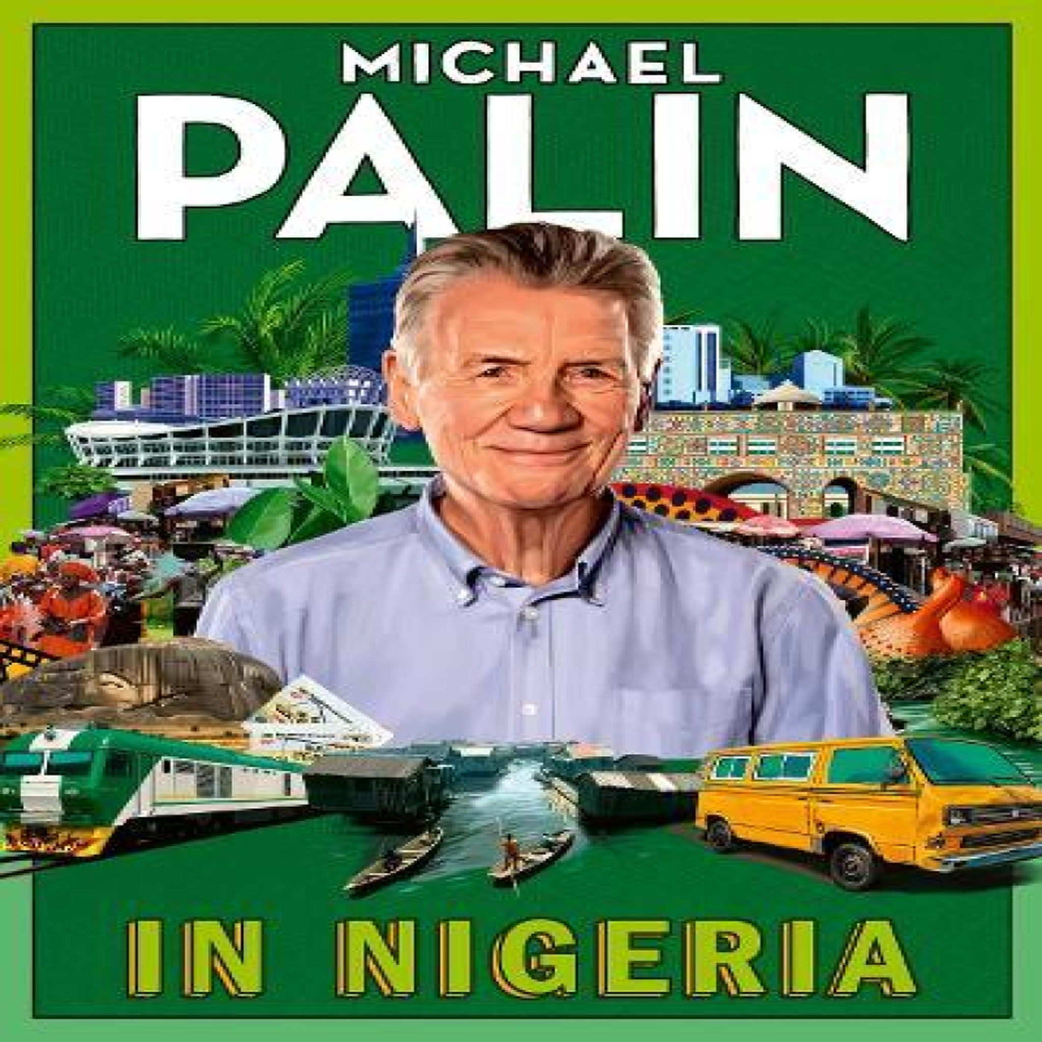 LIVRES In Nigeria - Michael Palin