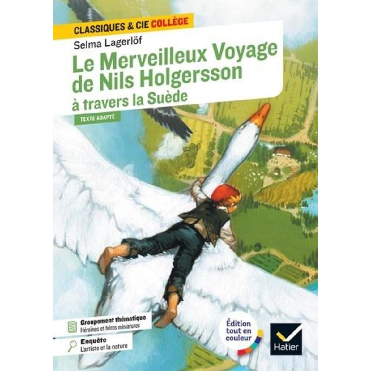 LE MERVEILLEUX VOYAGE DE NILS HOLGERSSON A TRAVERS LA SUEDE, Lagerlöf Selma