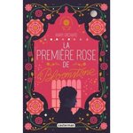 LA PREMIERE ROSE DE BLOOMSTONE, Orchard Mary