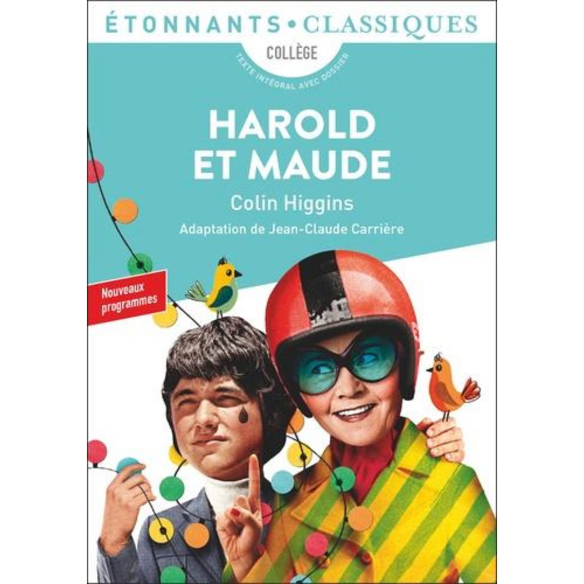 HAROLD ET MAUDE, Higgins Colin