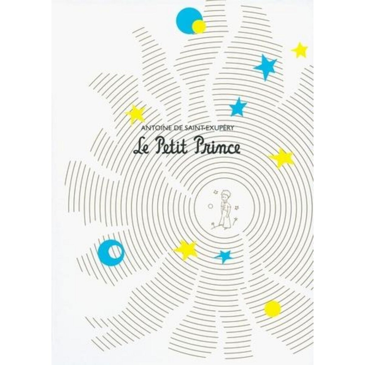 LE PETIT PRINCE. AVEC 1 DVD + 1 CD AUDIO, Saint-Exupéry Antoine de