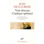NUIT OBSCURE. CANTIQUE SPIRITUEL. ET AUTRES POEMES, Jean de la Croix