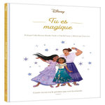 TU ES MAGIQUE. CROIRE EN SOI EST LE PREMIER PAS VERS LA REUSSITE, Disney