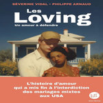 LES LOVING. UN AMOUR A DEFENDRE, Vidal Séverine