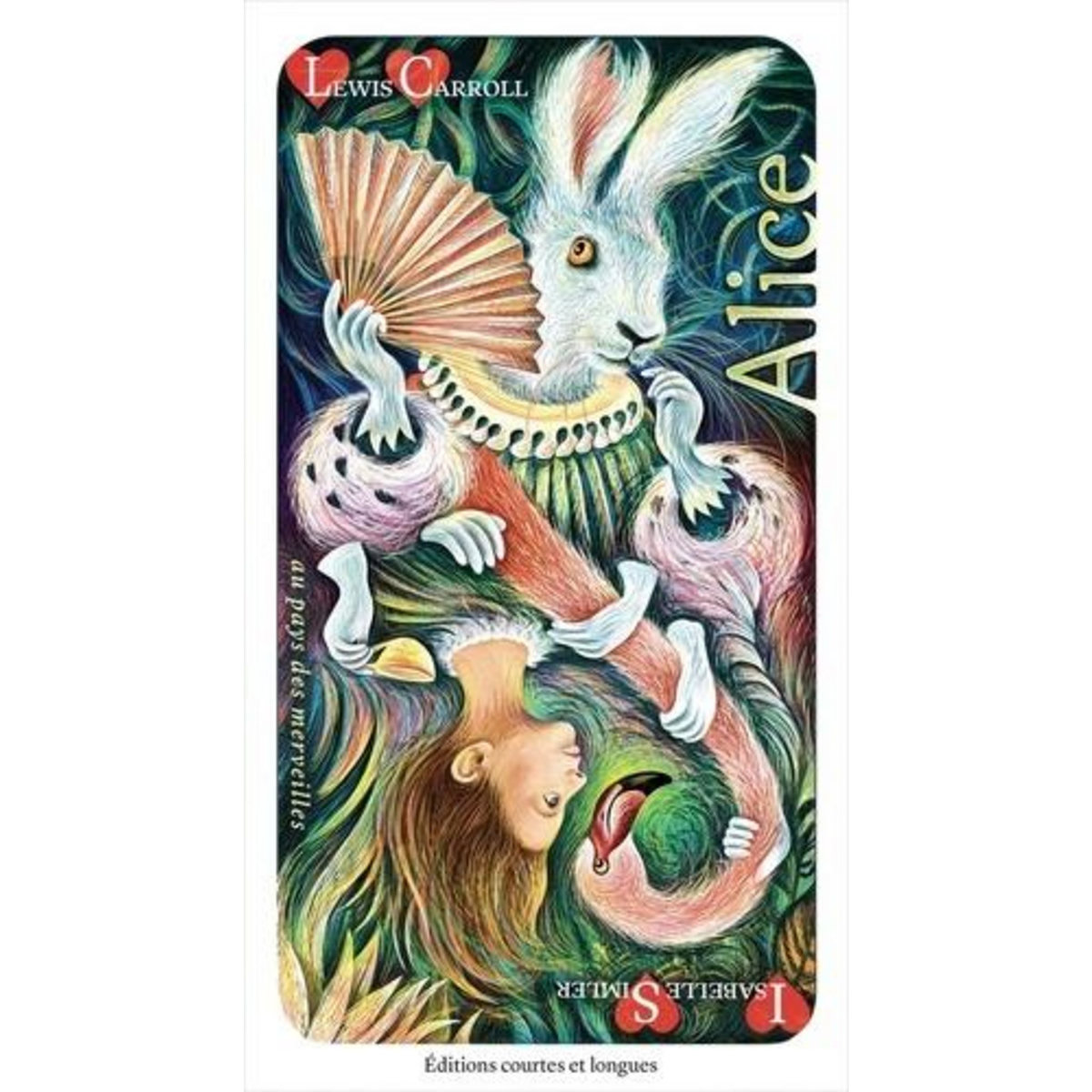 ALICE AU PAYS DES MERVEILLES, Carroll Lewis