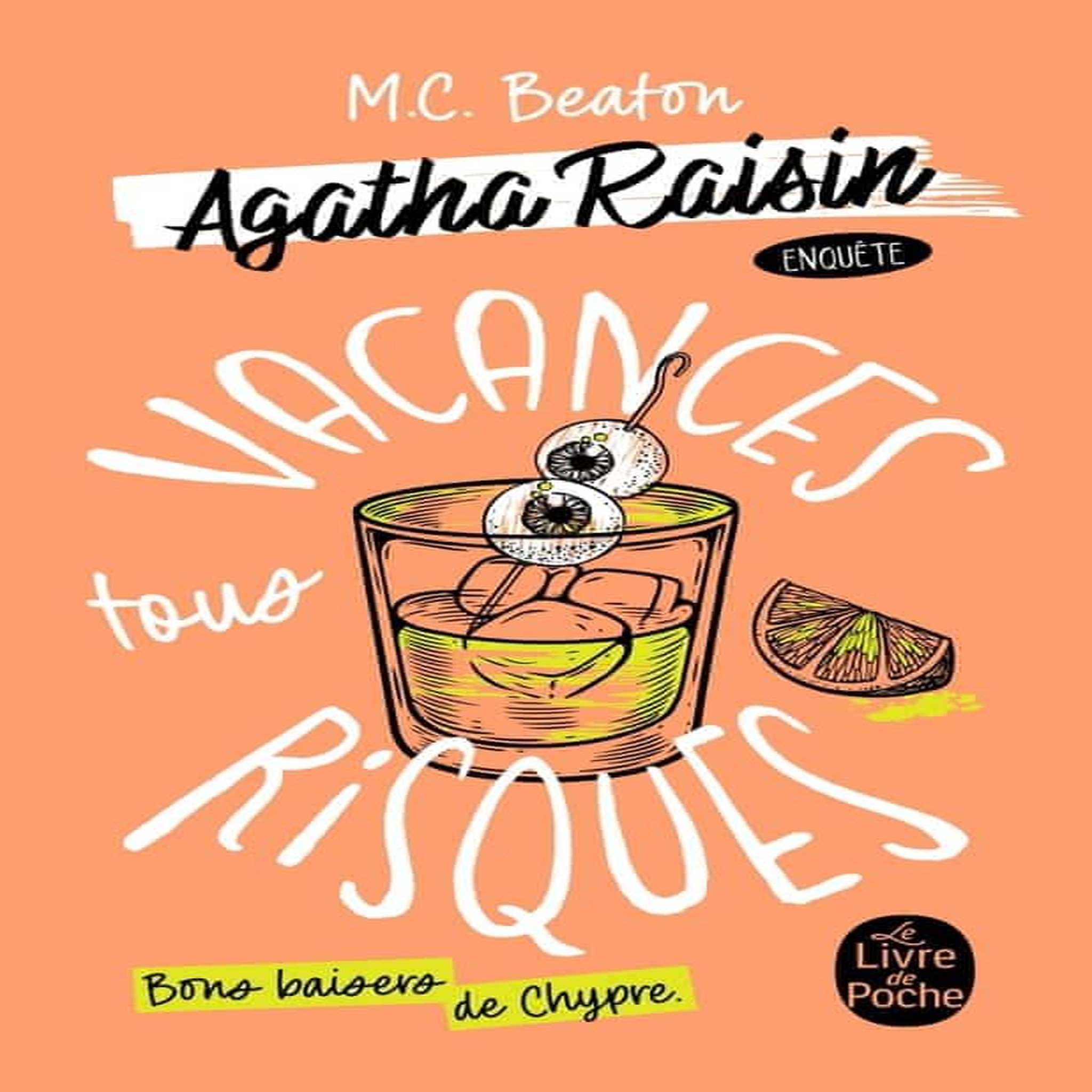 AGATHA RAISIN ENQUETE TOME 6 : VACANCES TOUS RISQUES, Beaton M. C.