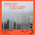 LA MORT A VENISE ET AUTRES NOUVELLES, Mann Thomas
