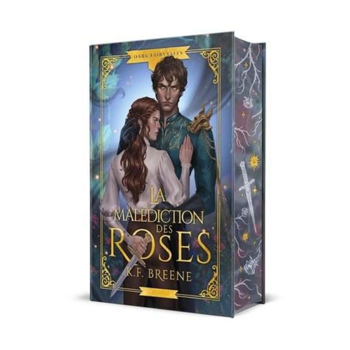 DARK FAIRYTALES TOME 1 : LA MALEDICTION DES ROSES, Breene K.F.