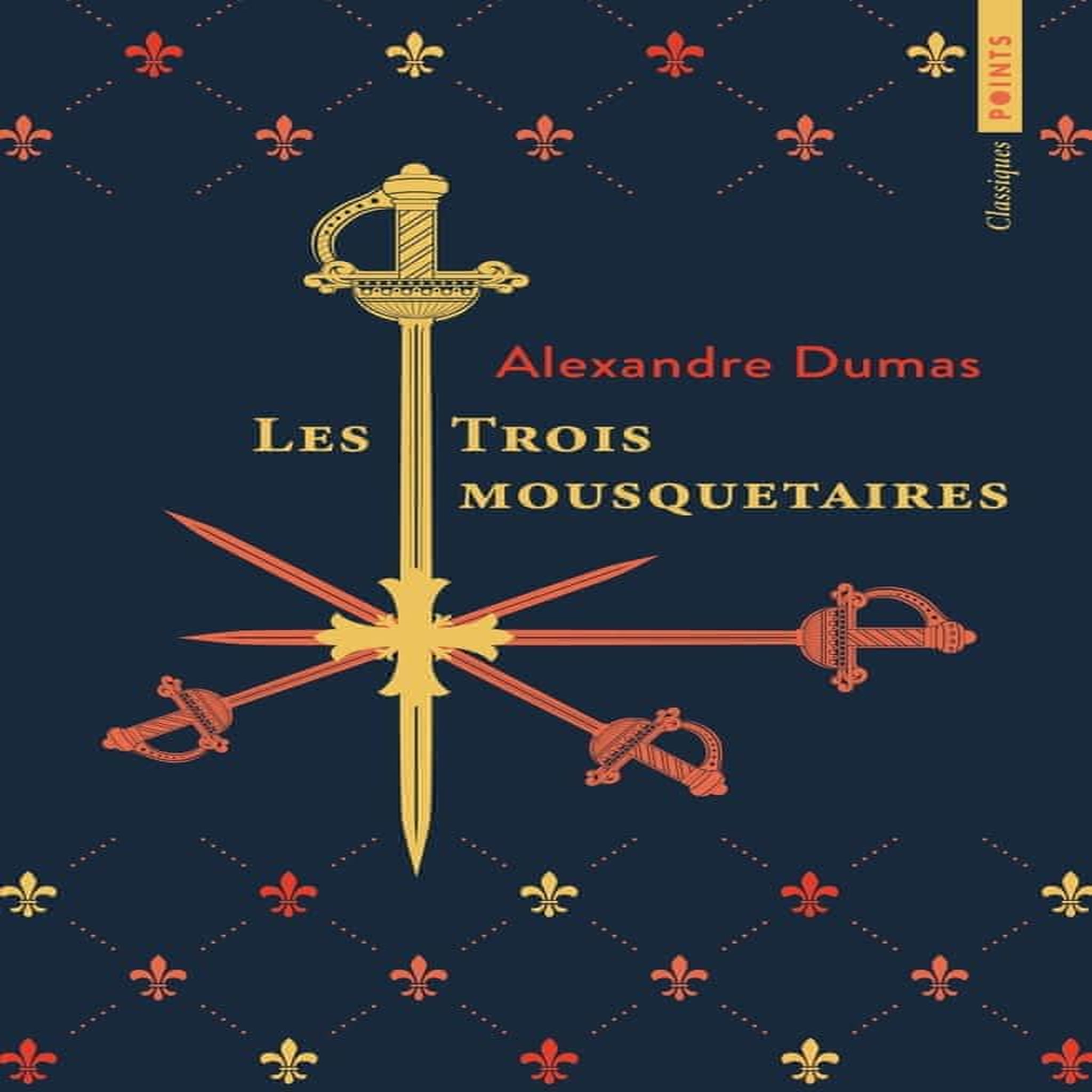 LES TROIS MOUSQUETAIRES, Dumas Alexandre