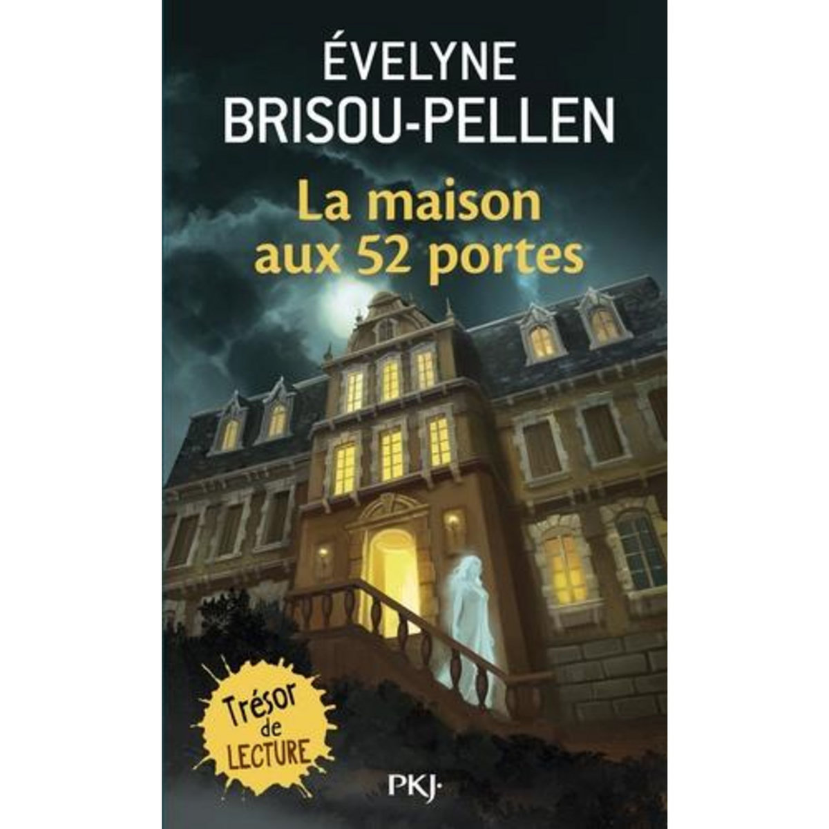 LA MAISON AUX 52 PORTES, Brisou-Pellen Evelyne