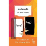 UN CHANT ECARLATE, Bâ Mariama