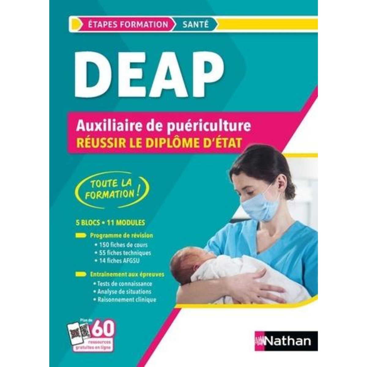 AUXILIAIRE DE PUERICULTURE REUSSIR LE DIPLOME D'ETAT DEAP. 5 BLOC, EDITION 2025, Rebih Louisa