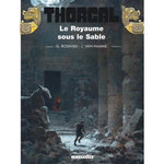THORGAL TOME 26 : LE ROYAUME SOUS LE SABLE, Rosinski Grzegorz