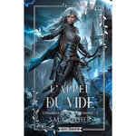 D'OMBRES ET DE COURONNES TOME 3 : L'APPEL DU VIDE, Gaither S.M.