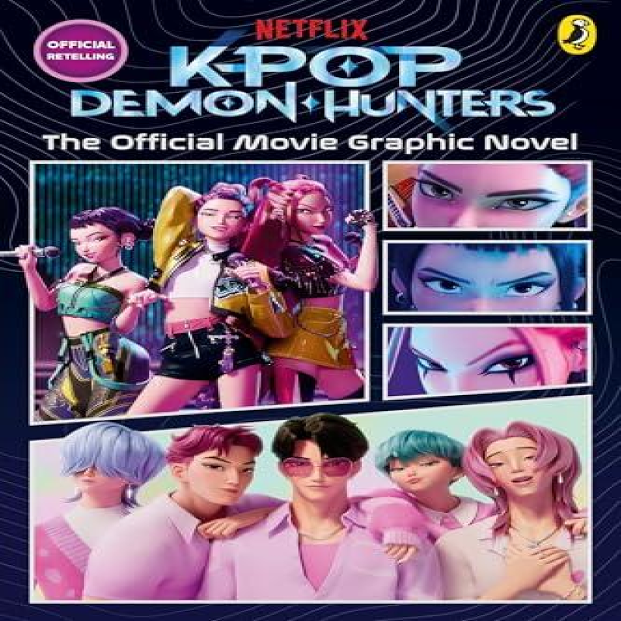 LIVRES KPop Demon Hunters: The Official Movie Graphic Novel : The Official Retelling in Comic Form