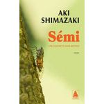 SEMI. UNE CLOCHETTE SANS BATTANT, Shimazaki Aki