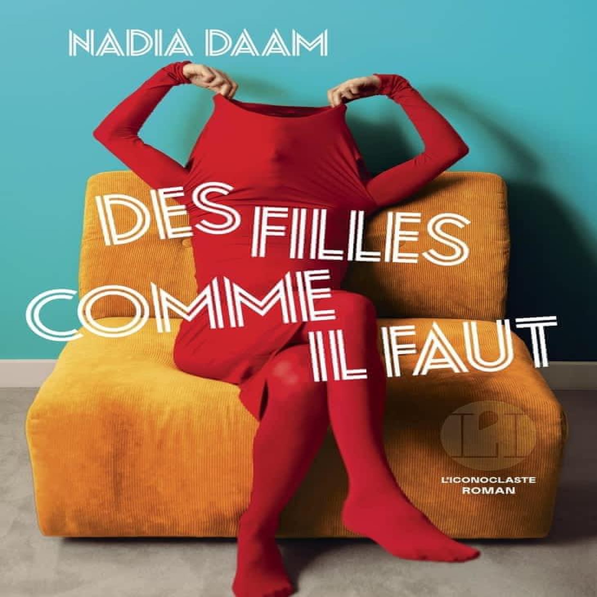 DES FILLES COMME IL FAUT, Daam Nadia