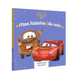 CARS. L'HISTOIRE DU FILM, Disney Pixar