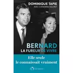  BERNARD, LA FUREUR DE VIVRE, Tapie Dominique