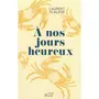  A NOS JOURS HEUREUX, Scalese Laurent
