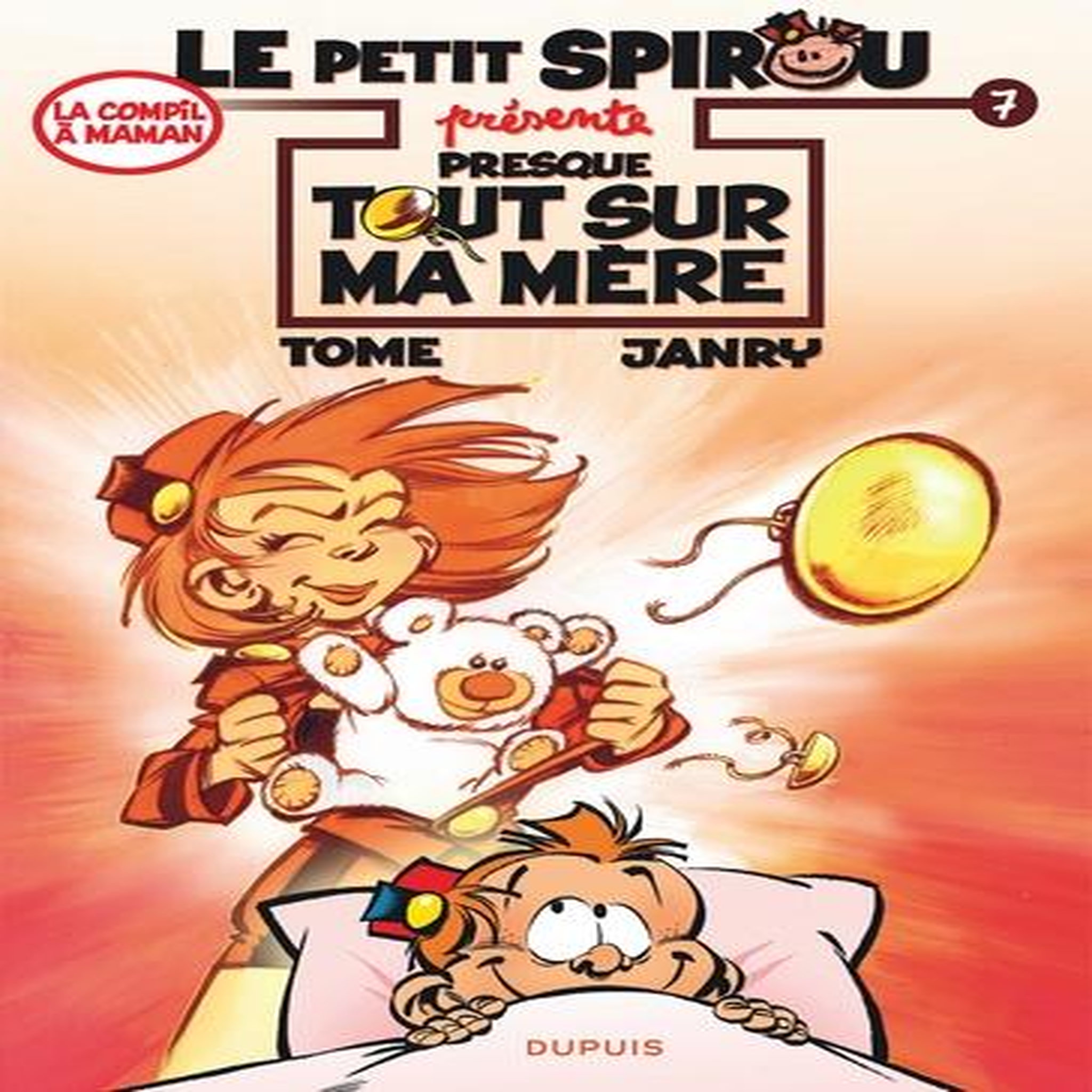 LE PETIT SPIROU PRESENTE TOME 7 : PRESQUE TOUT SUR MA MERE, Tome