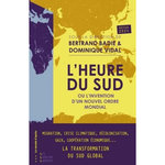 L'HEURE DU SUD. OU L'INVENTION D'UN NOUVEL ORDRE MONDIAL, EDITION 2024, Badie Bertrand