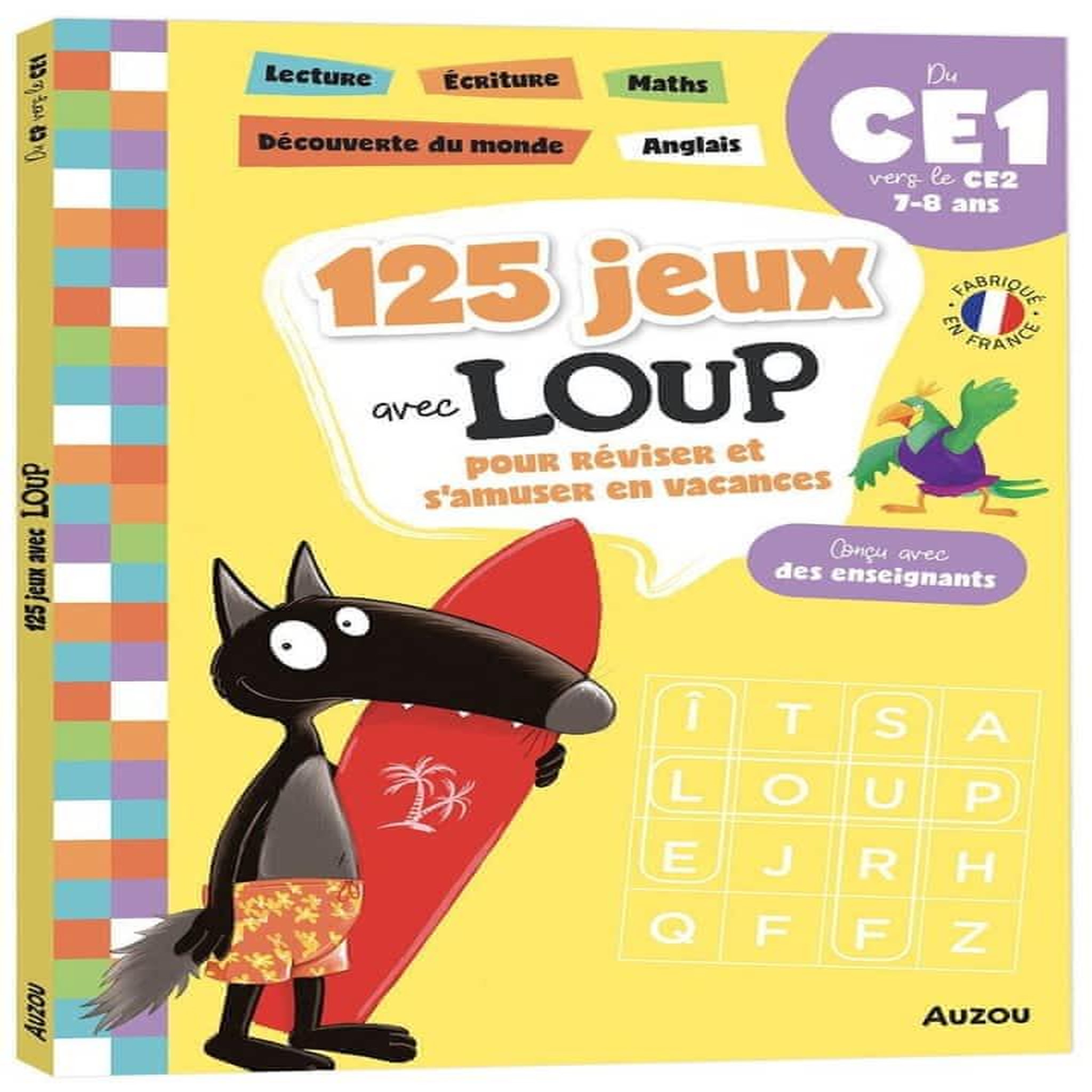 125 JEUX AVEC LOUP POUR REVISER ET S'AMUSER EN VACANCES. DU CE1 VERS LE ...