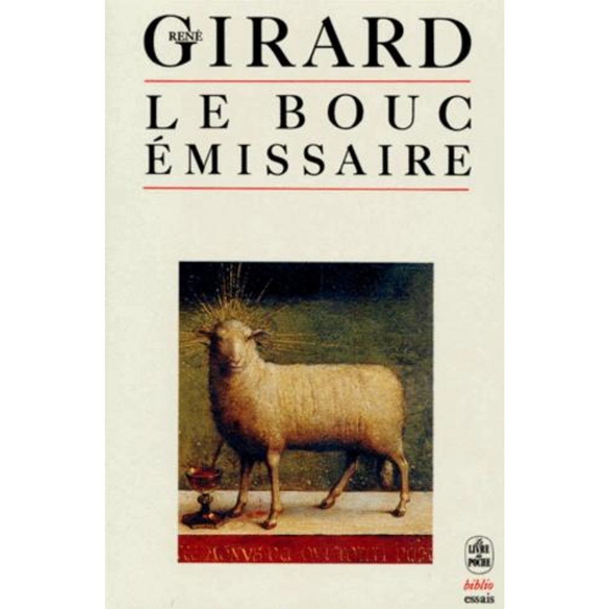 LE BOUC EMISSAIRE, Girard René