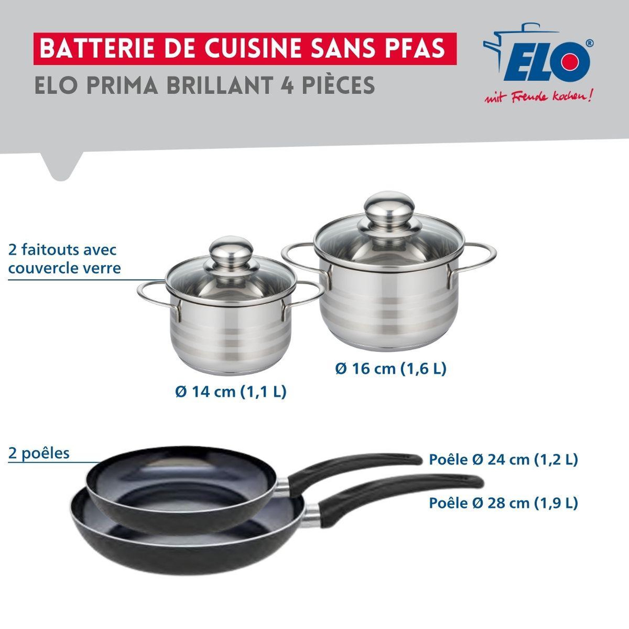 Voir la diapositive 2 : ELO Ensemble de 2 Poêles de cuisson 24 et 28 cm et 2 faitouts 14 et 16 cm Elo Prima Brillant