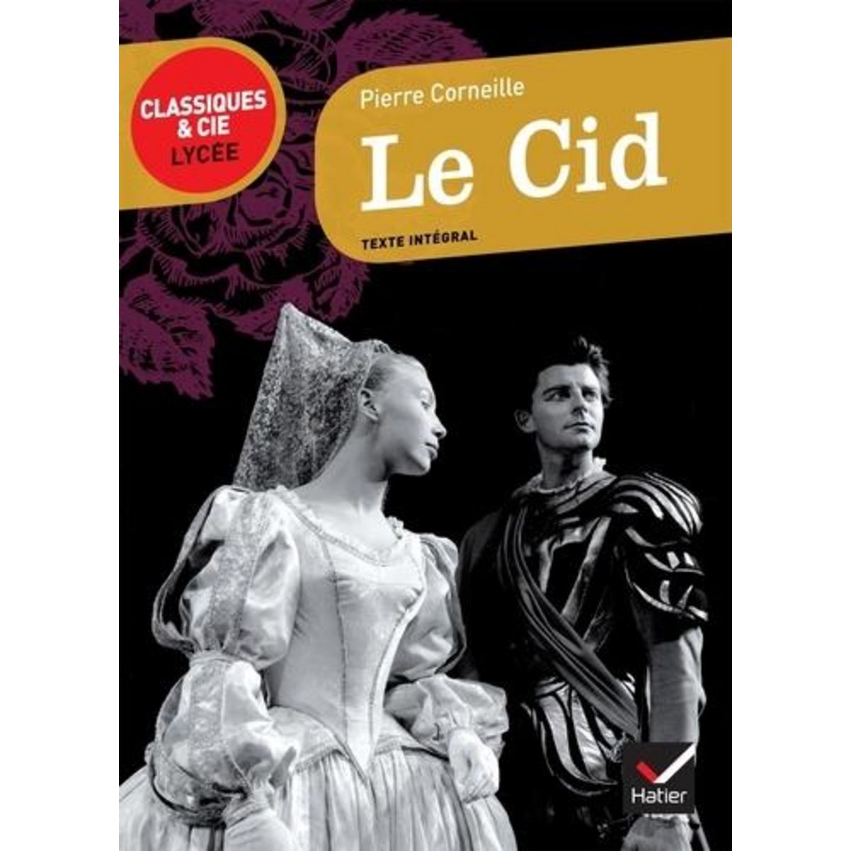 LE CID, Corneille Pierre