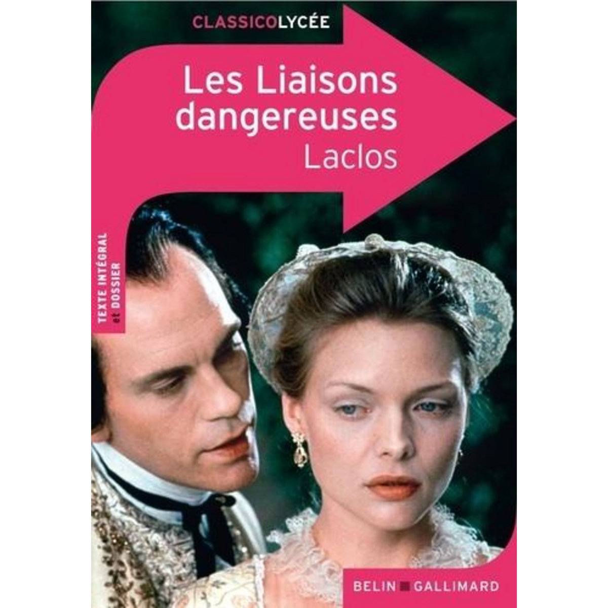 LES LIAISONS DANGEREUSES, Choderlos de Laclos Pierre-Ambroise-François