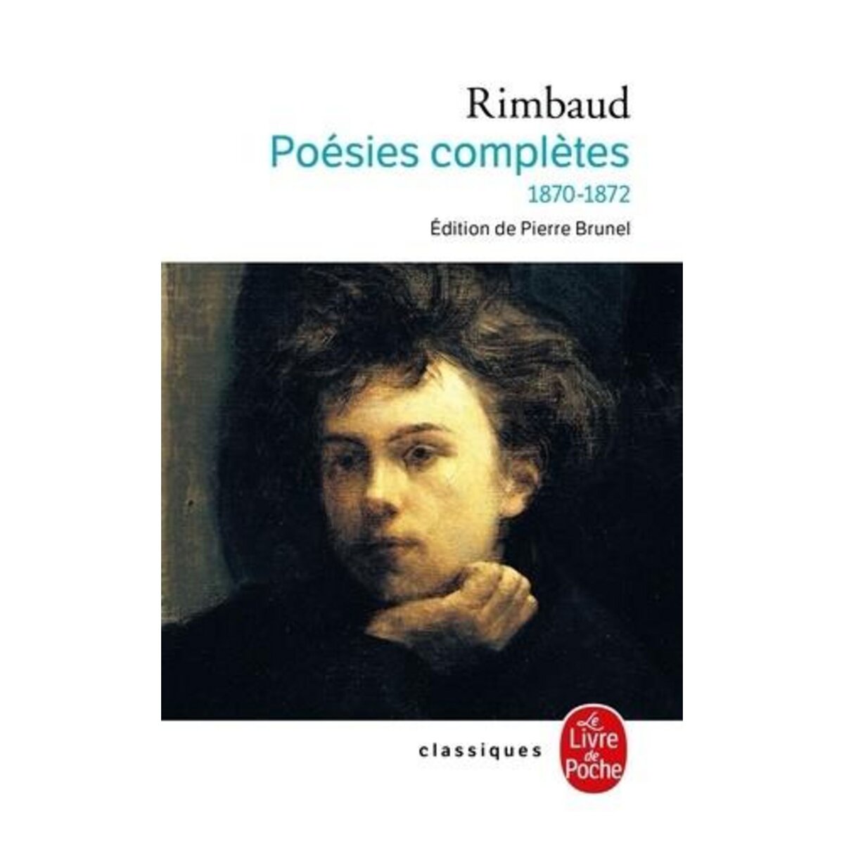 POESIES COMPLETES. 1870-1872, Rimbaud Arthur