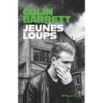 JEUNES LOUPS, Barrett Colin
