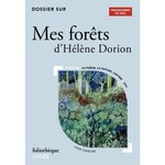 DOSSIER SUR MES FORETS D'HELENE DORION, Cavelier Lydie