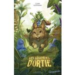 LES LEGENDES D'ORTIE, Hoffmann Clara