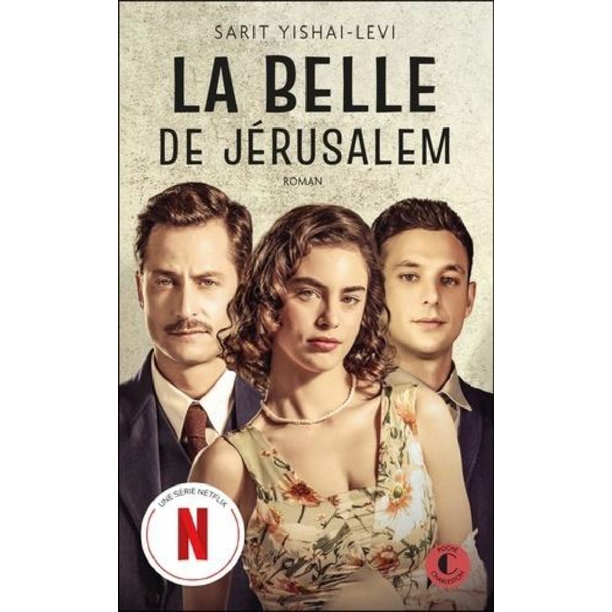 LA BELLE DE JERUSALEM, Yishai-Levi Sarit