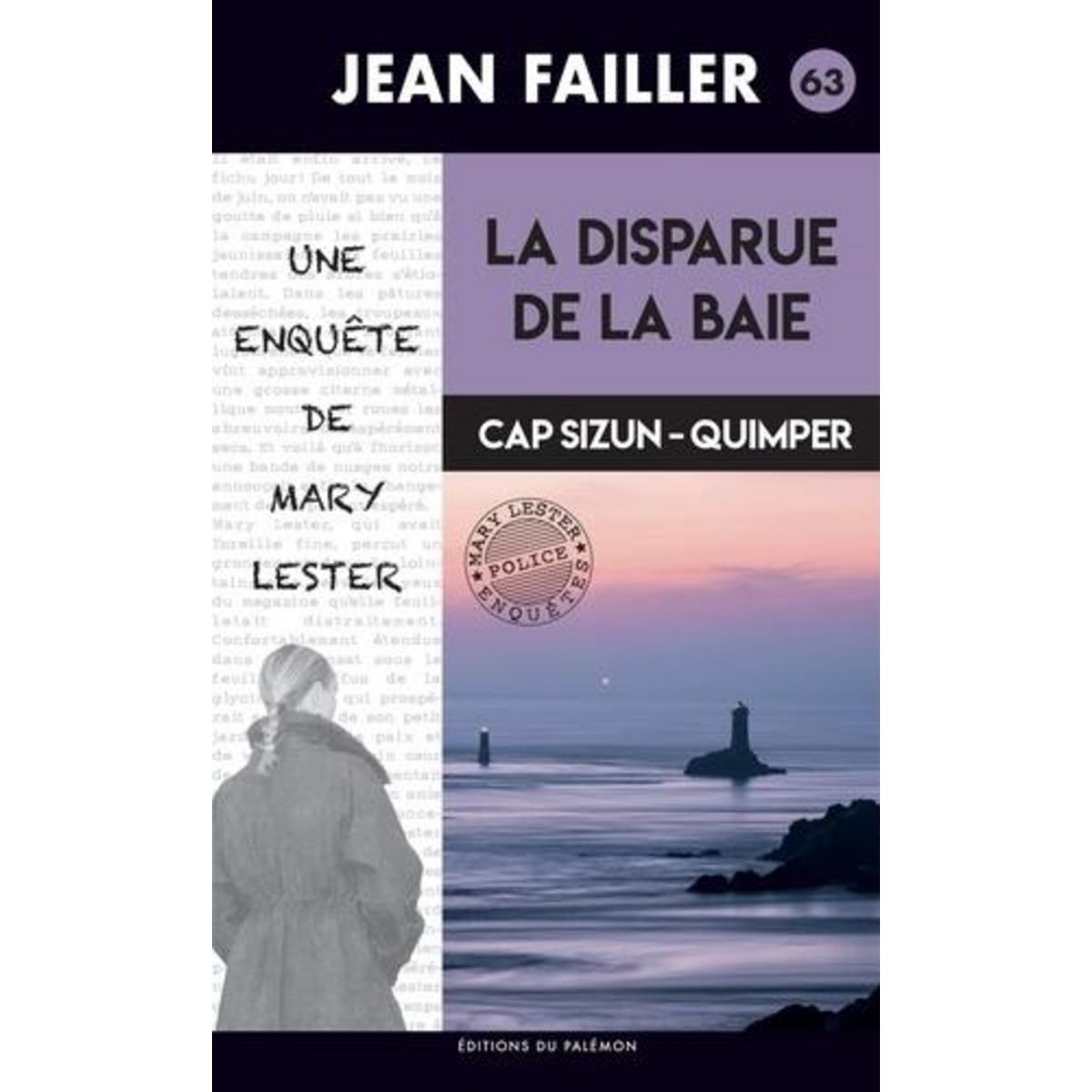 UNE ENQUETE DE MARY LESTER TOME 63 : LA DISPARUE DE LA BAIE, Failler Jean