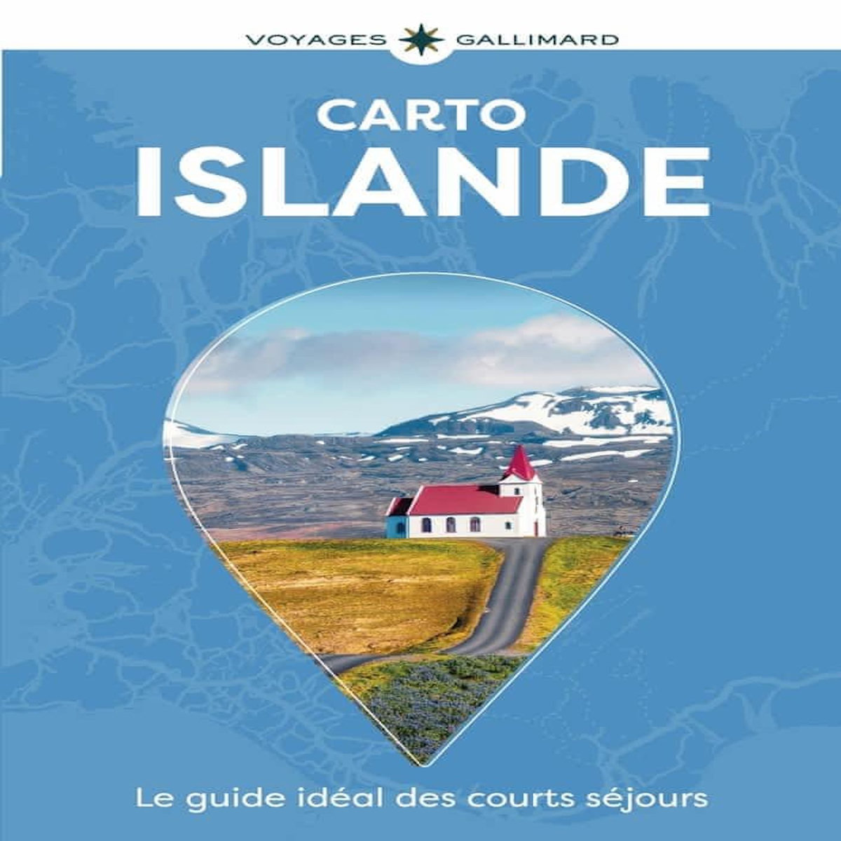 ISLANDE. REYKJAVIK, CERCLE D'OR, COTE SUD, SNAEFELLSNES, Guides Gallimard
